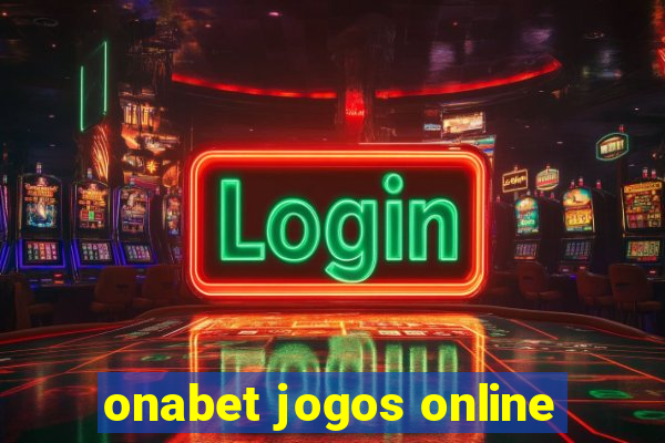 onabet jogos online