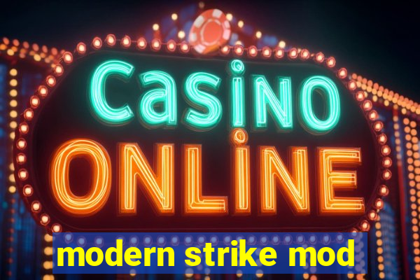 modern strike mod