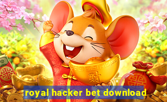 royal hacker bet download