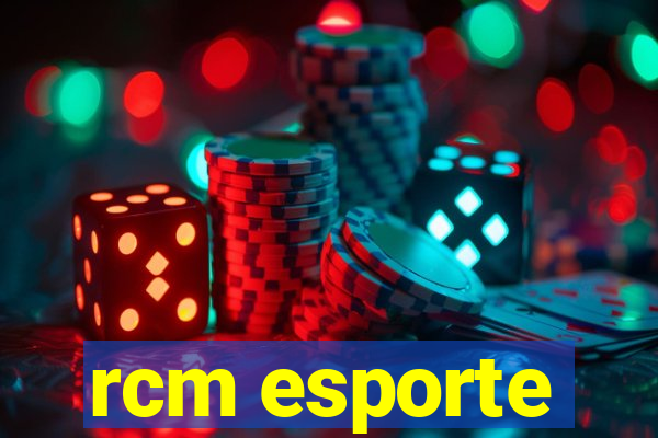 rcm esporte