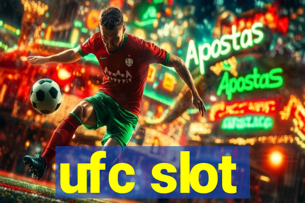 ufc slot