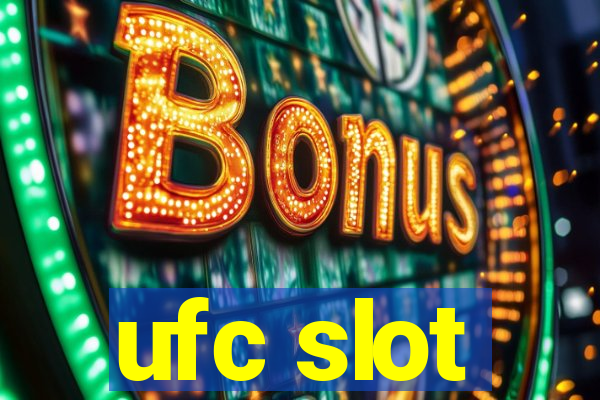 ufc slot