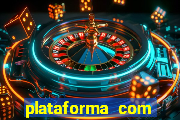 plataforma com bonus no cadastro sem deposito