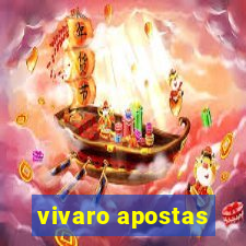 vivaro apostas