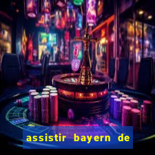 assistir bayern de munique x liverpool hd