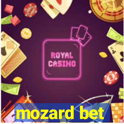 mozard bet