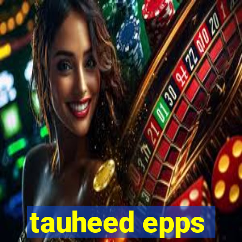 tauheed epps