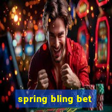 spring bling bet