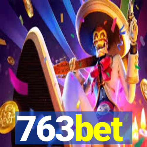 763bet