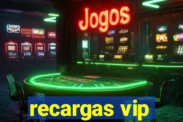 recargas vip