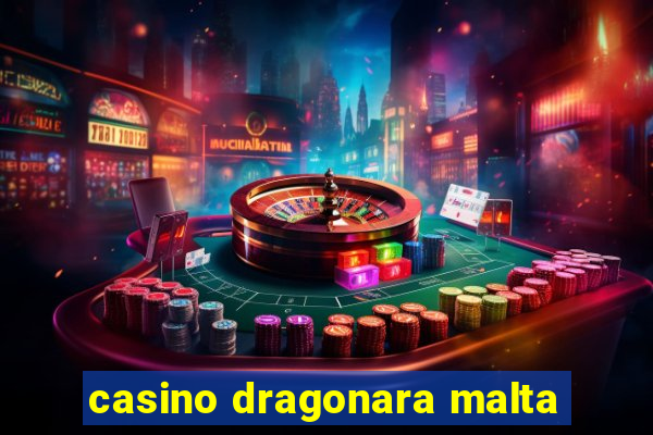 casino dragonara malta