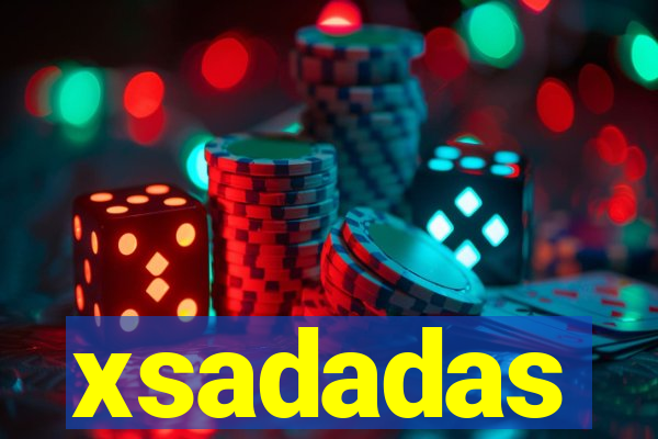 xsadadas