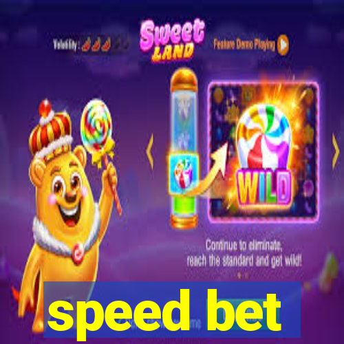 speed bet