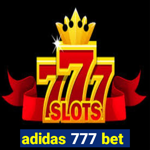 adidas 777 bet