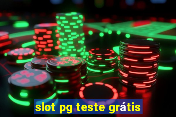 slot pg teste grátis