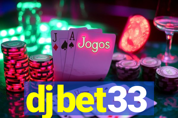 djbet33