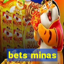 bets minas