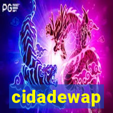 cidadewap