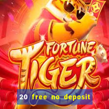 20 free no deposit casino us