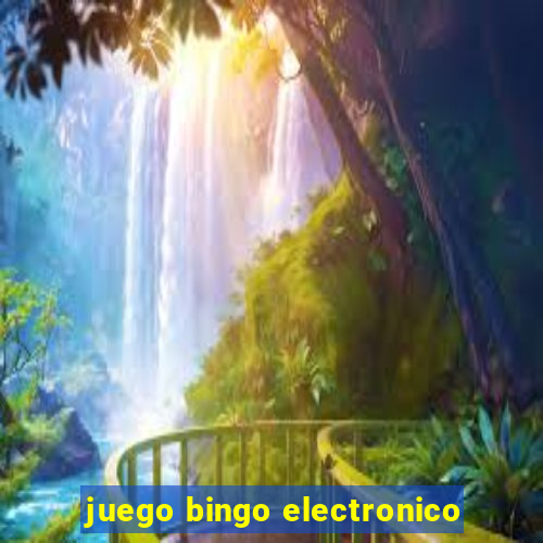 juego bingo electronico