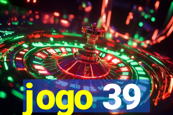 jogo 39