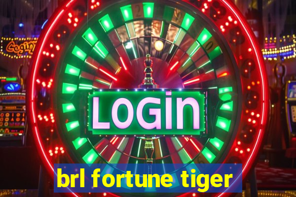 brl fortune tiger