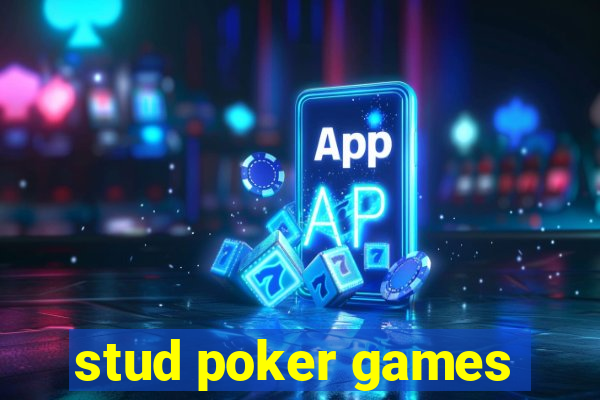 stud poker games