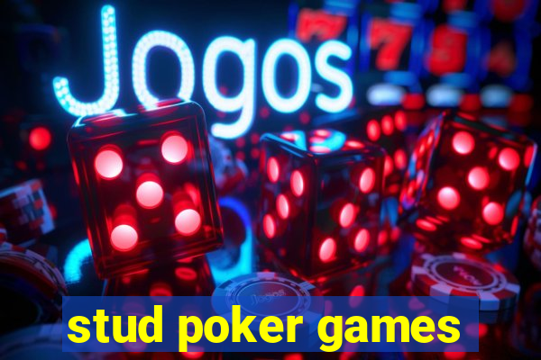 stud poker games