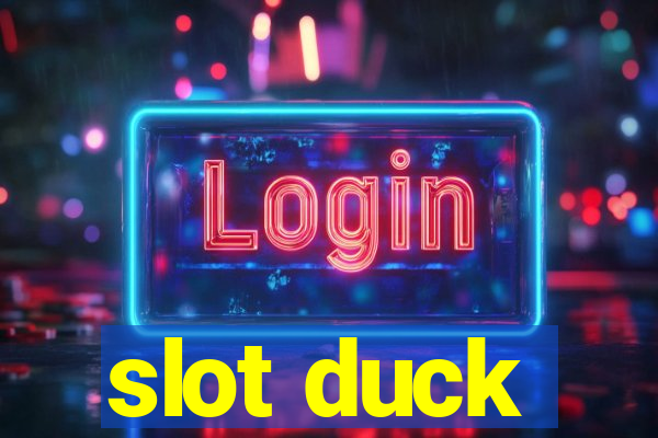 slot duck