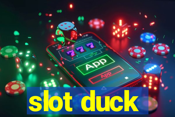 slot duck