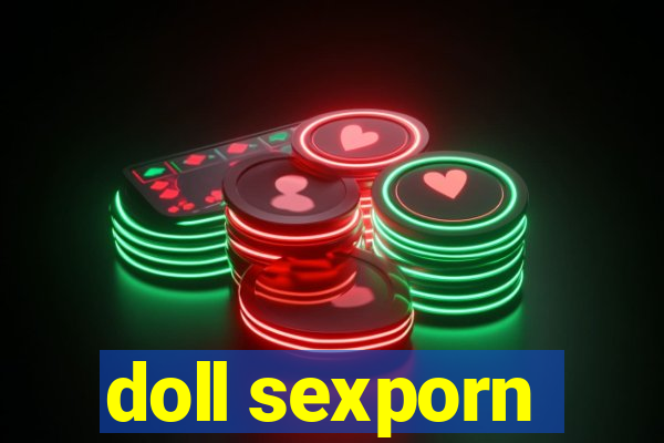 doll sexporn