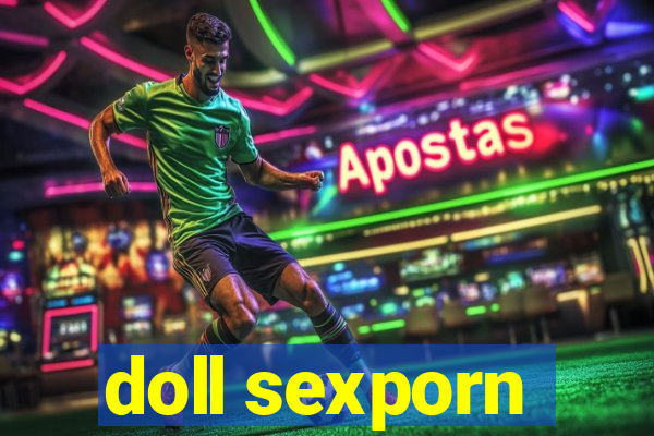 doll sexporn