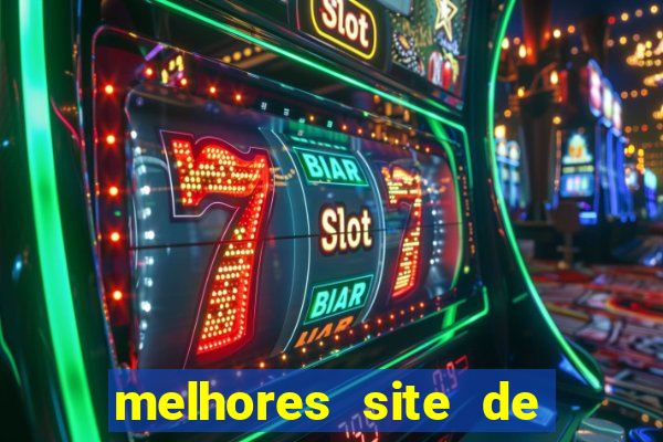 melhores site de apostas casino