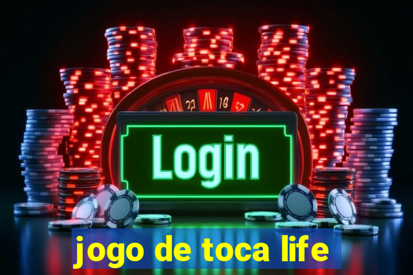 jogo de toca life