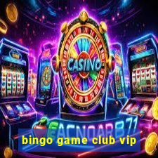 bingo game club vip