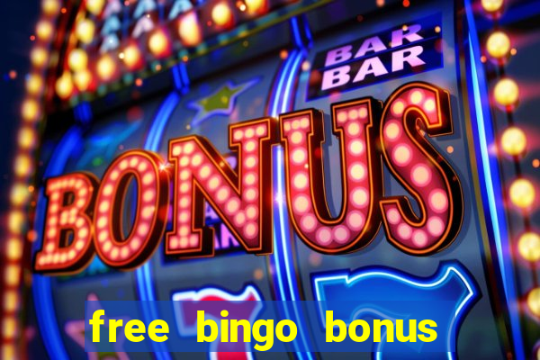 free bingo bonus no card details