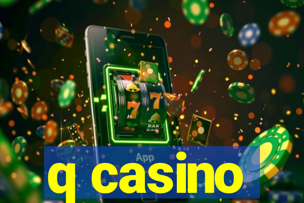 q casino