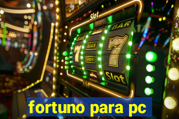 fortuno para pc