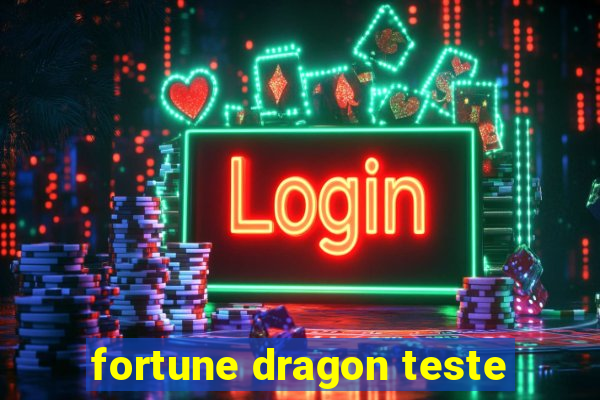 fortune dragon teste