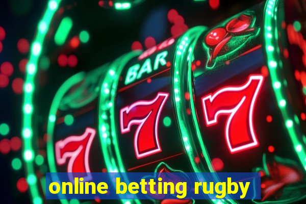 online betting rugby