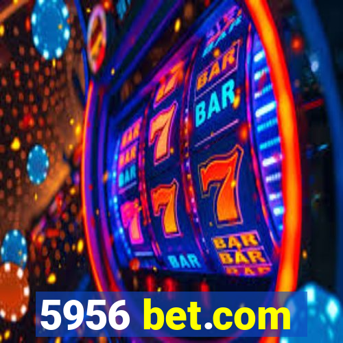 5956 bet.com