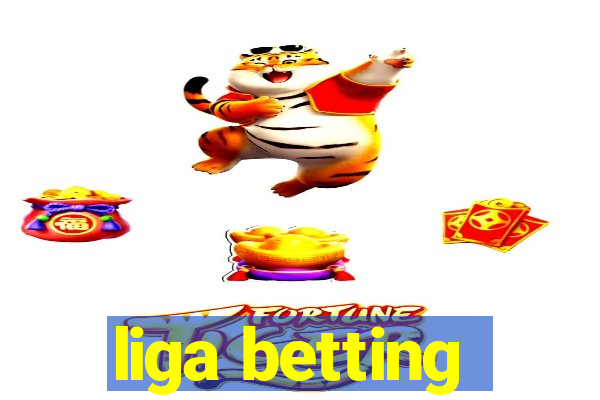 liga betting