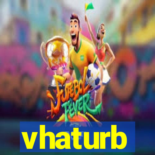 vhaturb