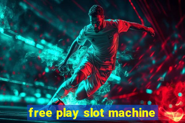 free play slot machine