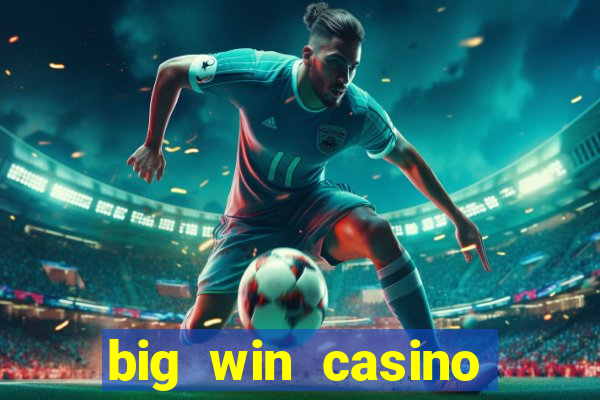 big win casino online gcash