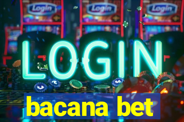 bacana bet