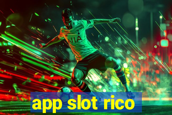 app slot rico