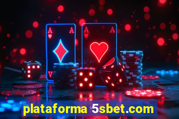 plataforma 5sbet.com