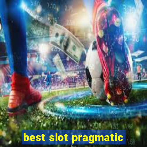 best slot pragmatic