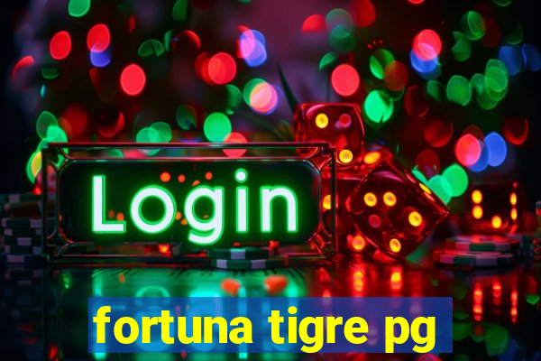 fortuna tigre pg